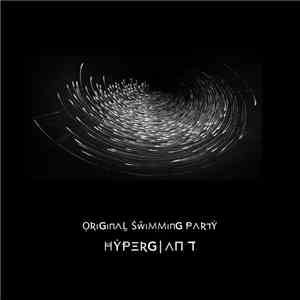 Original Swimming Party - Hypergiant
