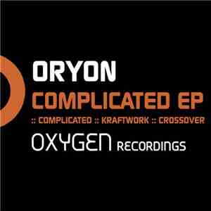 Oryon - Complicated EP