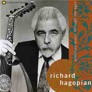 Richard Hagopian - Armenian Music Through The Ages