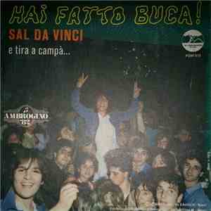 Sal Da Vinci - Hai Fatto Buca!
