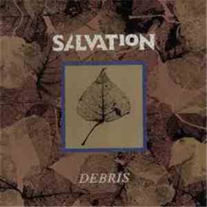 Salvation - (Clearing Out The) Debris