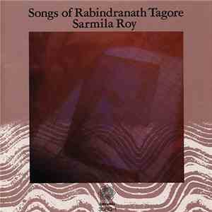 Sarmila Roy - Songs Of Rabindranath Tagore