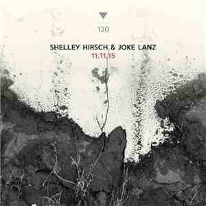 Shelley Hirsch, Joke Lanz - 11.11.15