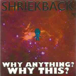 Shriekback - Why Anything? Why This?