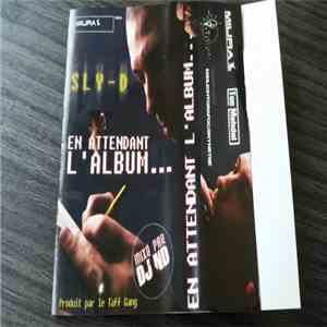 Sly-D - En attendant l'album...