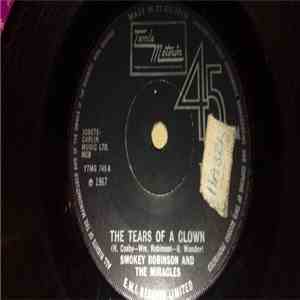 Smokey Robinson & The Miracles - The Tears Of A Clown/ Who's Gonna Take The Blame