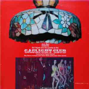 Sol Yaged And His Quartet - Jack Bari Presents Sol Yaged And His Quartet Li ...