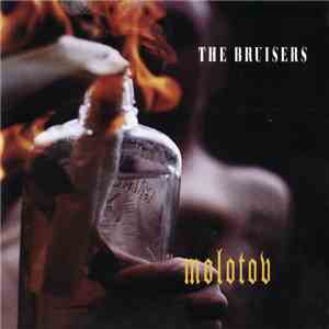 The Bruisers - Molotov