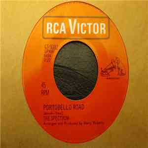 The Spectrum - Portobello Road / Comes The Dawn