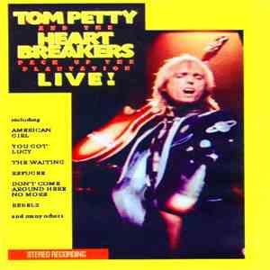 Tom Petty And The Heartbreakers - LIVE AT LOS ANGELES