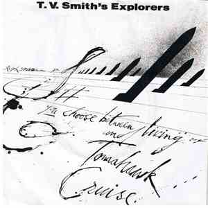 T.V. Smith's Explorers - Tomahawk Cruise