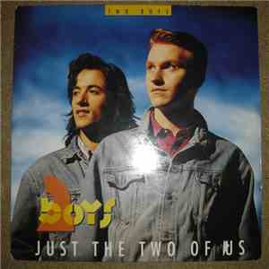 Two Boys - Just The Two Of Us