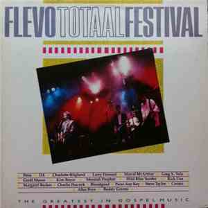 Various - Flevo Totaal Festival (The Greatest In Gospel Music)