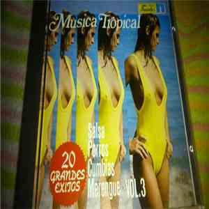 Various - Musica Tropical Vol 3 - 20 Grandes Exitos
