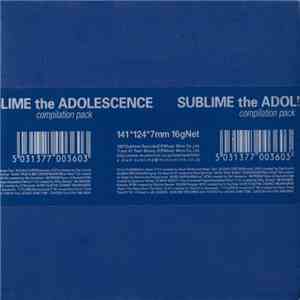 Various - Sublime The Adolescence