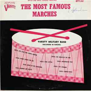 Varsity Military Band - The Most Famous Marches