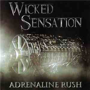 Wicked Sensation - Adrenaline Rush