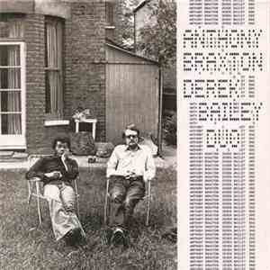 Anthony Braxton & Derek Bailey - First Duo Concert (London 1974)