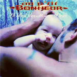 Au P'Tit Bonheur - Le Bal Des Moins Pires