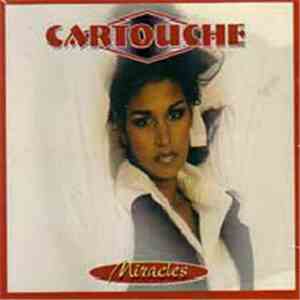 Cartouche - Miracles