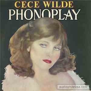Cece Wilde - Phonoplay