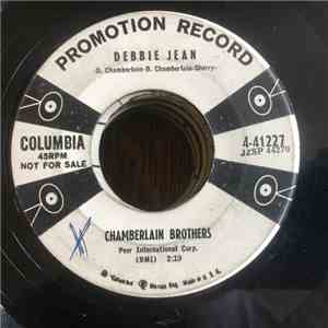 Chamberlain Brothers - Debbie Jean