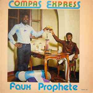 Compas Express - Faux Prophete