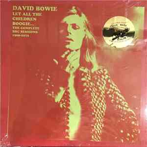 David Bowie - Let All The Children Boogie… The Complete BBC Sessions 1966-1972