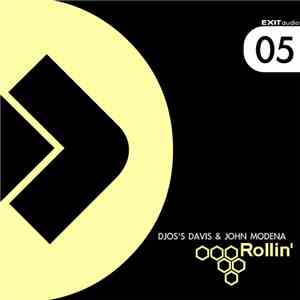 Djos's Davis & John Modena - Rollin'