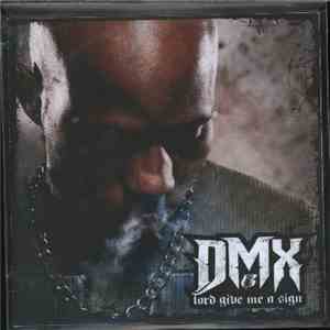 DMX - Lord Give Me A Sign