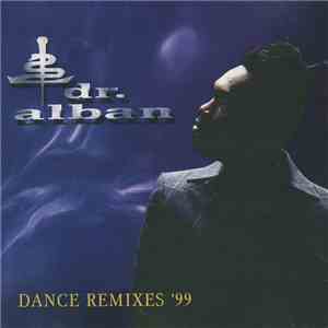 Dr. Alban - Dance Remixes'99