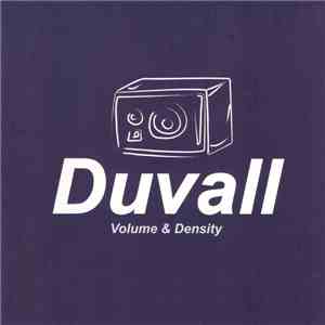 Duvall  - Volume & Density