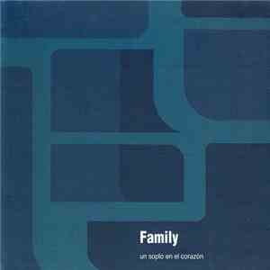 Family  - Un Soplo En El Corazón