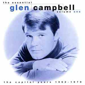 Glen Campbell - The Essential Glen Campbell Volume One The Capitol Years 19 ...