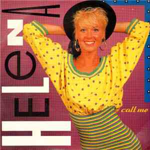 Helena - Call Me