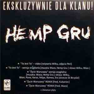 Hemp Gru - To Jest To / Życie Warszawy