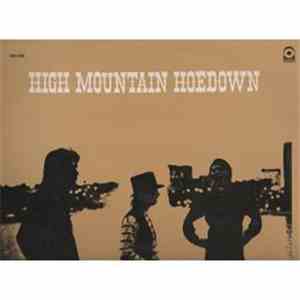 High Mountain Hoedown - High Mountain Hoedown