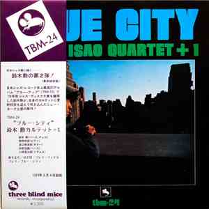 Isao Suzuki Quartet + 1 - Blue City