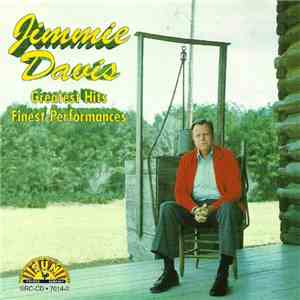Jimmie Davis - Greatest Hits Finest Performances