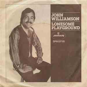 John Williamson - Lonesome Playground