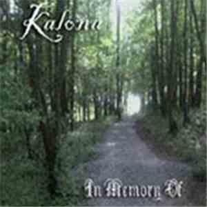 Kalona - In Memory Of