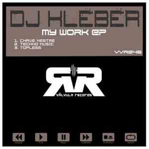 Kleber  - My Work Ep