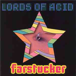 Lords Of Acid - Farstucker ... Stript