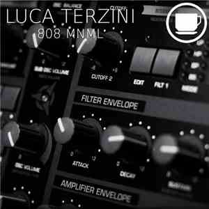 Luca Terzini - 808 Mnml