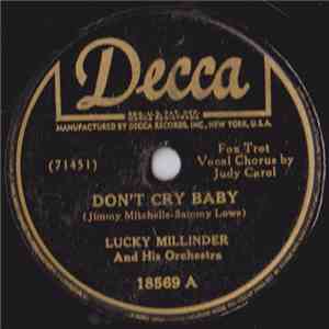 Lucky Millinder And His Orchestra - Don't Cry Baby / Sweet Slumber