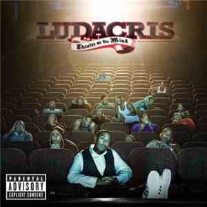 Ludacris - Theater Of The Mind
