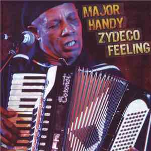 Major Handy - Zydeco Feeling