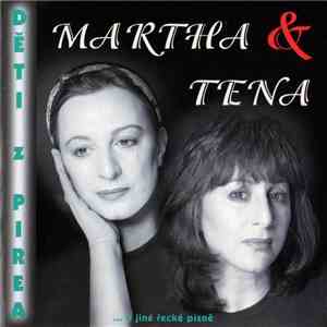 Martha & Tena - Děti Z Pirea