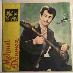 Mehmet Dönmez - GIDENIN ÜÇÜ GÜZEL / ZALIM ADANA