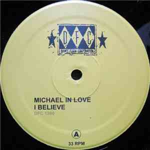 Michael In Love - I Believe